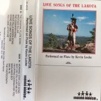 Love Songs Of The Lakota