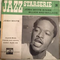 Josh White Sings Blues And Ballads