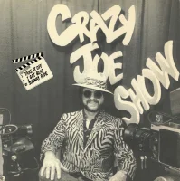 Crazy Joe Show