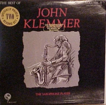 The Best Of John Klemmer / Volume 2 / The Saxophone Player