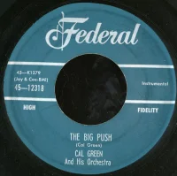 The Big Push / Green's Blues