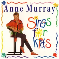 Anne Murray Sings For Kids
