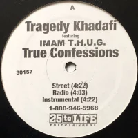 True Confessions / Thug Paradise
