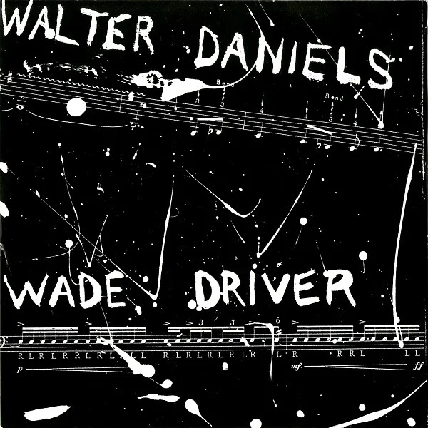 Walter Daniels & Wade Driver