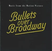 Bullets Over Broadway (Music From The Motion Picture)