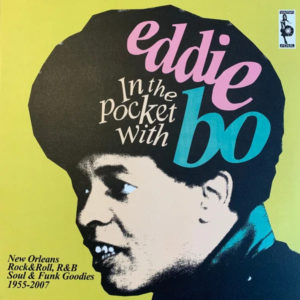 In The Pocket With Eddie Bo