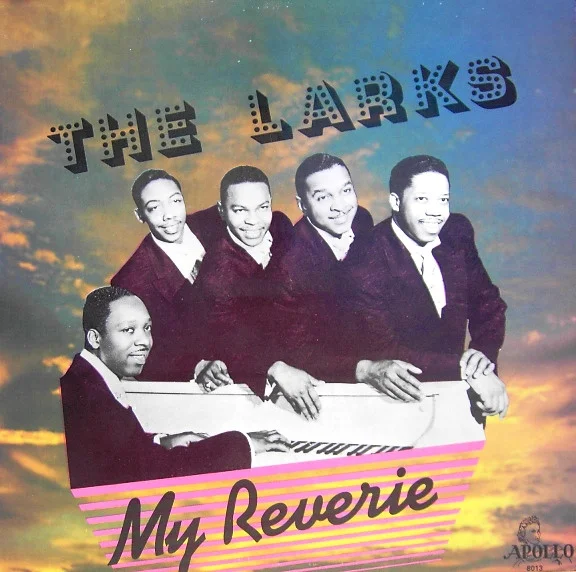 My Reverie - The Best Of The Larks - Volume One