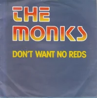 Don't Want No Reds