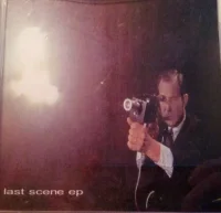 Last Scene E.P.