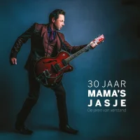 30 Jaar Mama's Jasje - De Jaren Van Verstand