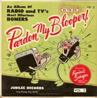 Pardon My Blooper! Vol. 2