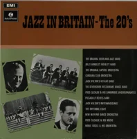 Jazz In Britain - The 20's