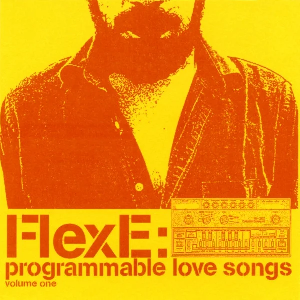 Programmable Love Songs Volume One