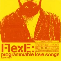 Programmable Love Songs Volume One