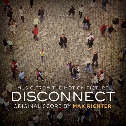 Disconnect (Music From The Motion Picture)