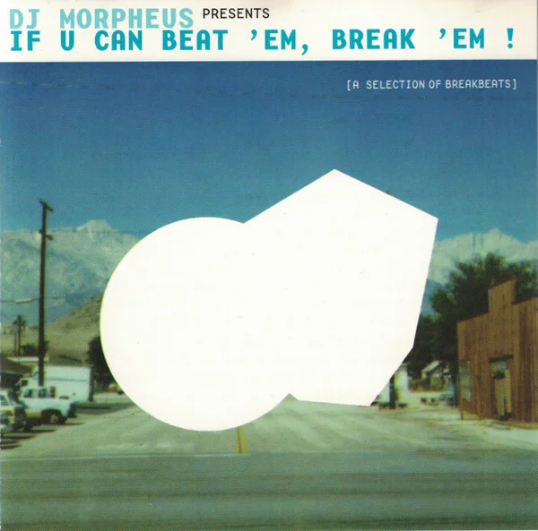 If U Can Beat 'Em, Break 'Em !
