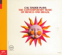 Plays The Contemporary Music Of Mexico And Brazil