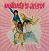 Nobody's Angel