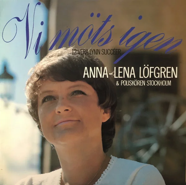 Vi Möts Igen (12 Vera Lynn Succéer)