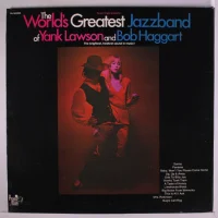 The World's Greatest Jazzband Of Yank Lawson And Bob Haggart