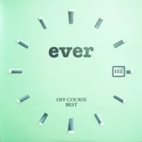 Ever / Off Course Best