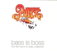 Bass Is Boss - The First Remix & Video Collection