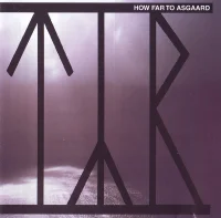 How Far To Asgaard