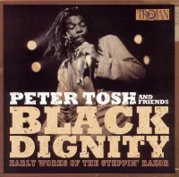Black Dignity (Early Works Of The Steppin' Razor)