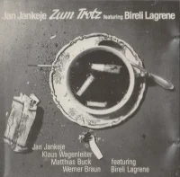 Zum Trotz featuring Bireli Lagrene
