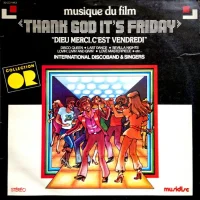 Thank God It's Friday (Musique Du Film "Dieu Merci, C'est Vendredi")