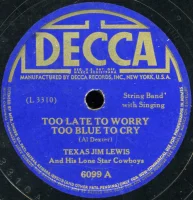 Too Late To Worry Too Late To Cry / 'Leven Miles From Leavenworth