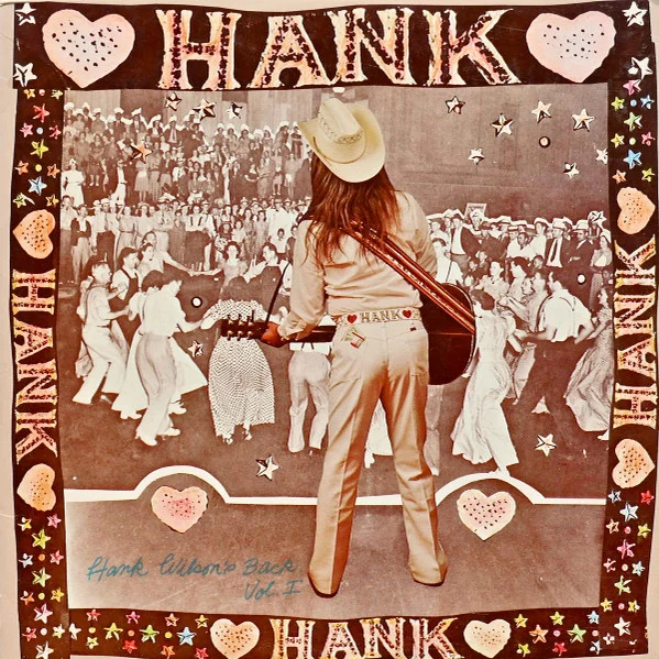 Hank Wilson's Back Vol. I