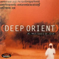 (Deep Orient) - #1 / Musiques De Jour