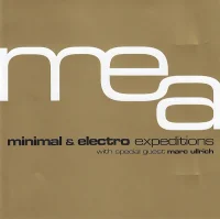 Minimal & Electro Expeditions