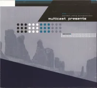 Multicast Presents Further Obliq Perspectives