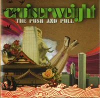 The Push And Pull 1999-2006