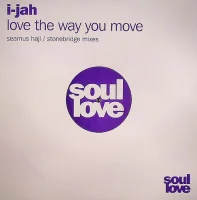 Love The Way You Move