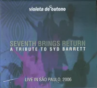 Seventh Brings Return - A Tribute To Syd Barrett