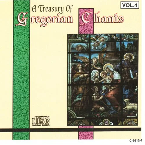 A Treasury Of Gregorian Chants Vol. 4