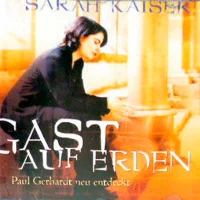 Gast Auf Erden (Paul Gerhardt Neu Entdeckt)