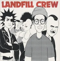 Landfill Crew
