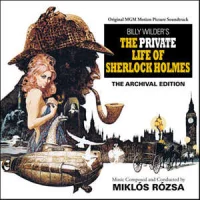 The Private Life Of Sherlock Holmes (Original MGM Motion Picture Soundtrack - The Archival Edition)
