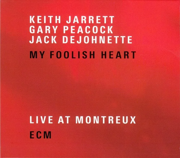 My Foolish Heart (Live At Montreux)