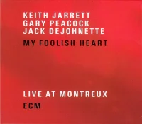 My Foolish Heart (Live At Montreux)