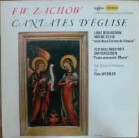 Cantates D'église - Lobe Den Herrn Meine Seele "Avec Deux Cornes De Chasse" / Ich Will Mich Mit Dir Verloben "Festo Annunciat. Mariæ"