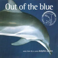 Out Of The Blue (Music From The TV Series Dolphin Stories)