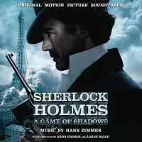Sherlock Holmes: A Game Of Shadows - Original Motion Picture Soundtrack