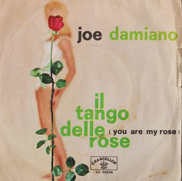 Il Tango Delle Rose = You Are My Rose
