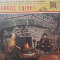 Les Fiancés D'Auvergne - Mon Beau Bougnat - Le Moulin De Marinette - Valsons En Province