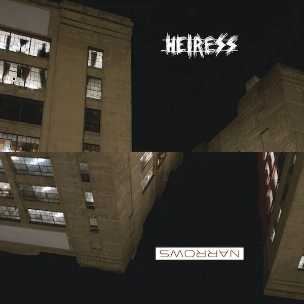 Narrows / Heiress Split